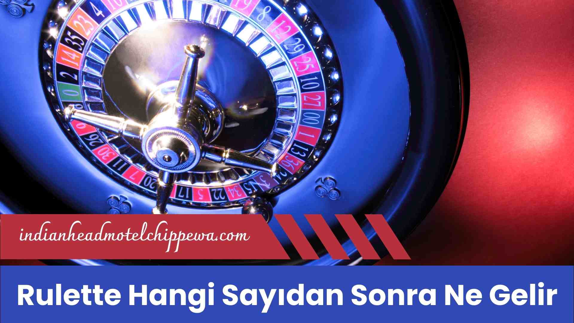 Rulette Hangi Sayıdan Sonra Ne Gelir